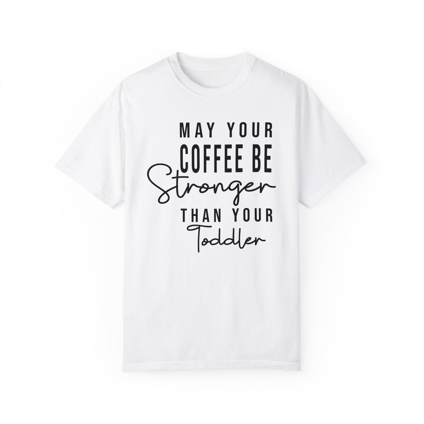 To My Mom | Unisex Garment-Dyed T-shirt
