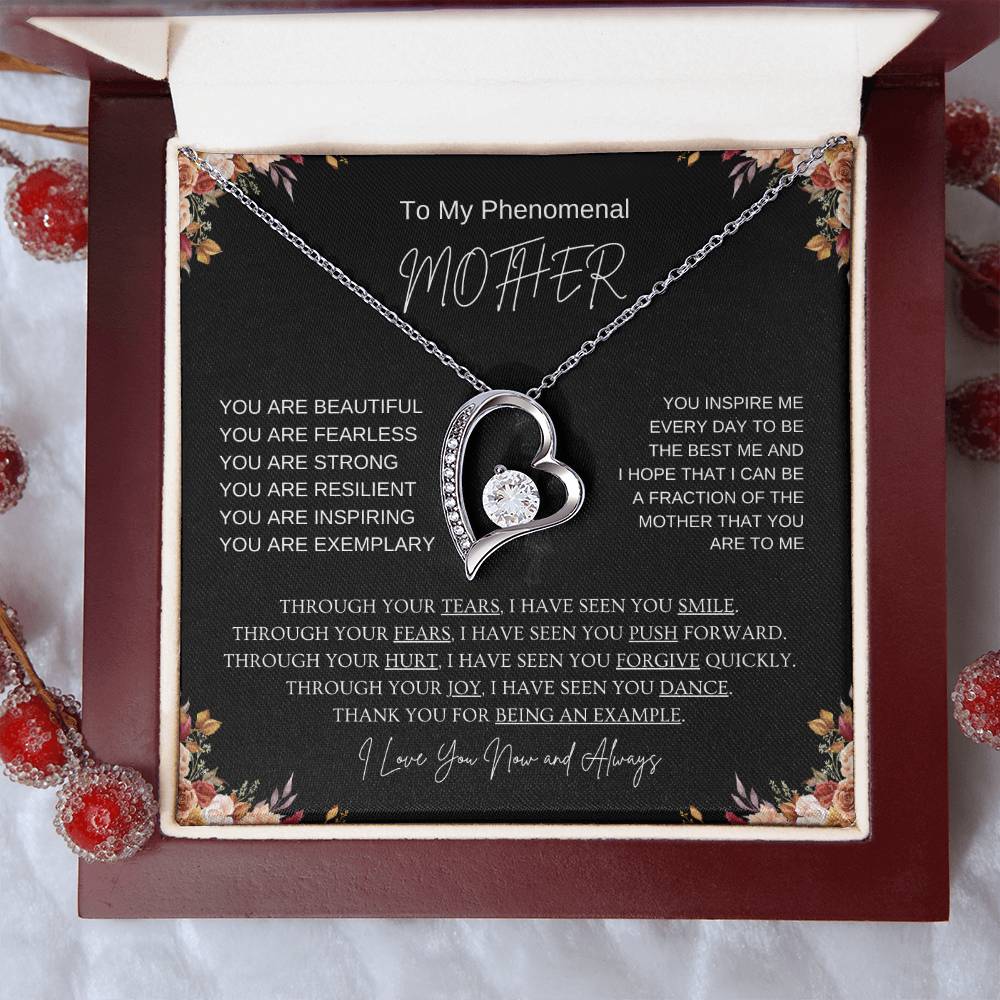 To My Phenomenal Mother | I Love You Now & Always