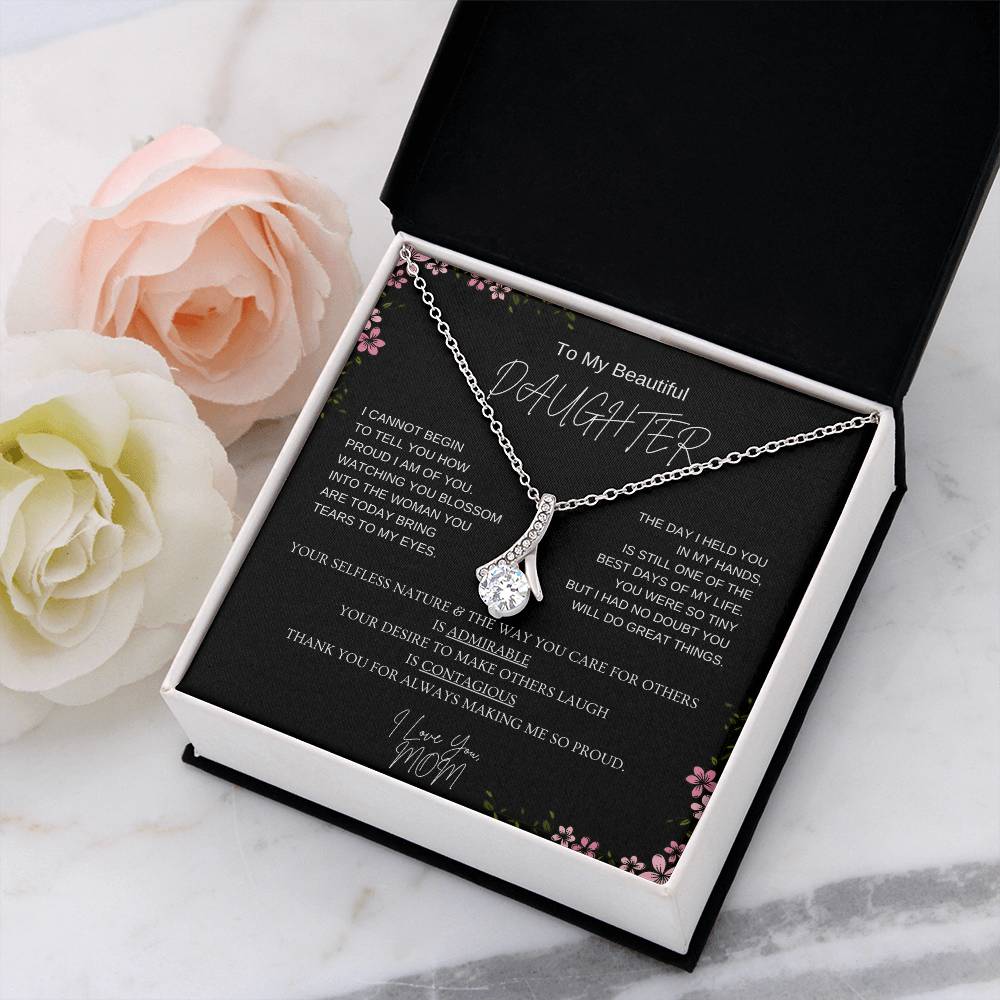 To My Beautiful Daughter l Alluring Beauty Necklace
