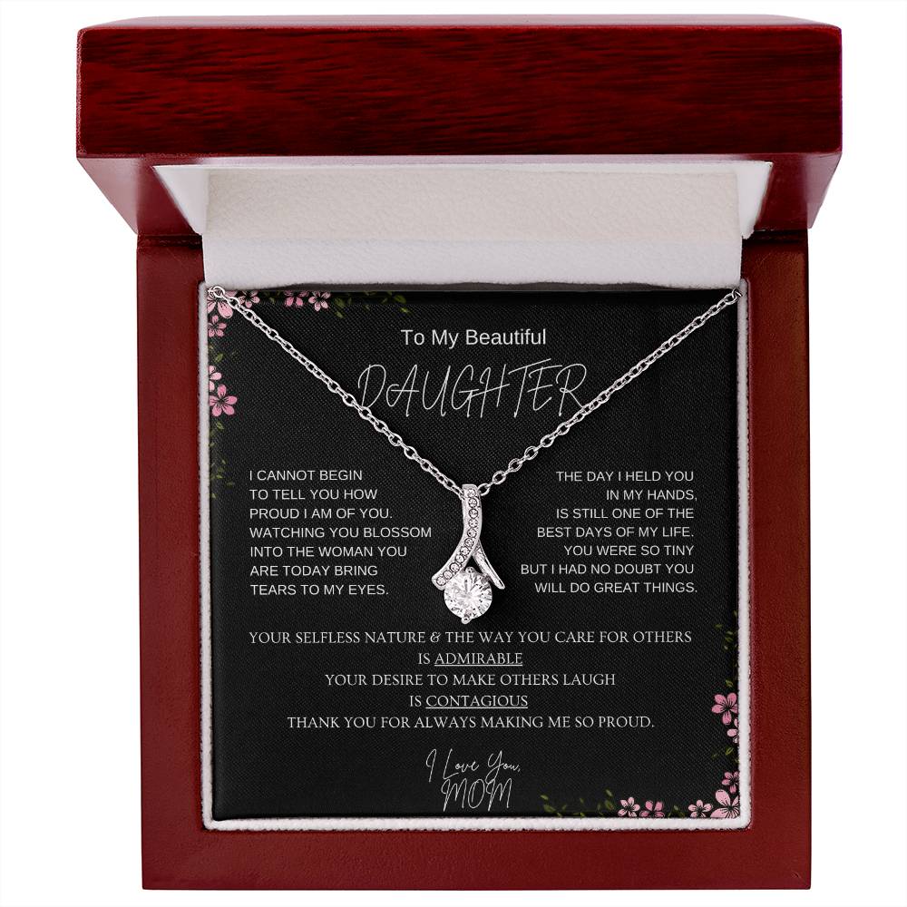 To My Beautiful Daughter l Alluring Beauty Necklace
