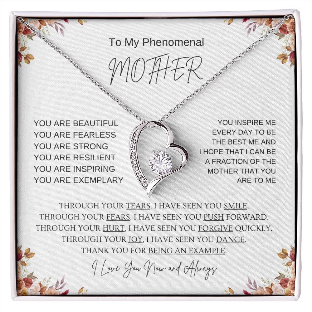 To My Phenomenal Mother | I Love You Now & Always