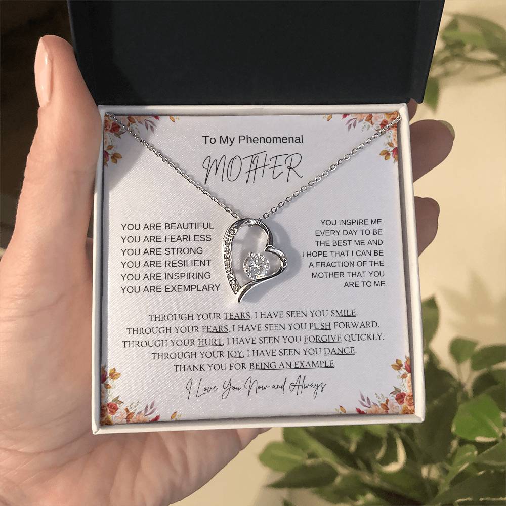 To My Phenomenal Mother | I Love You Now & Always