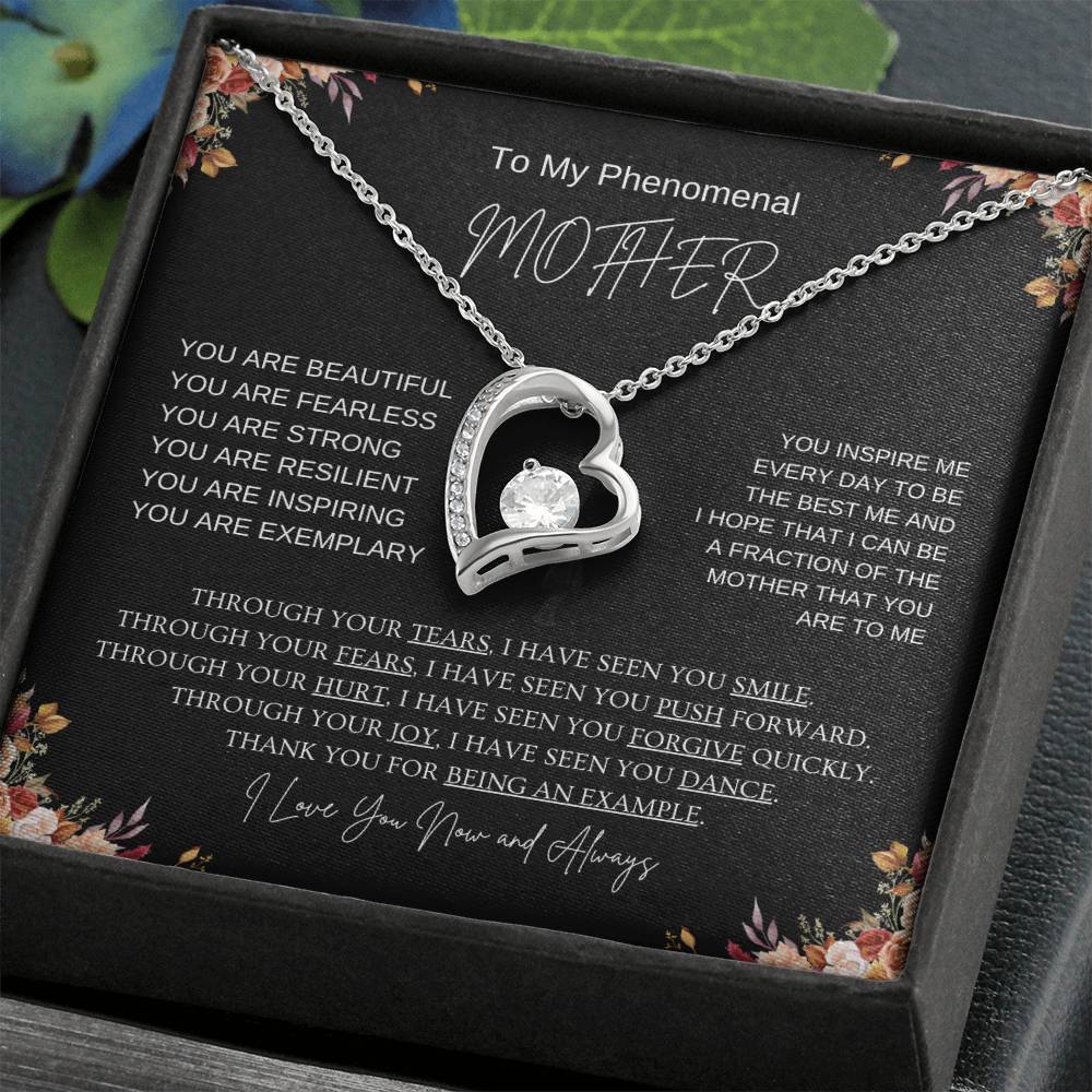 To My Phenomenal Mother | I Love You Now & Always