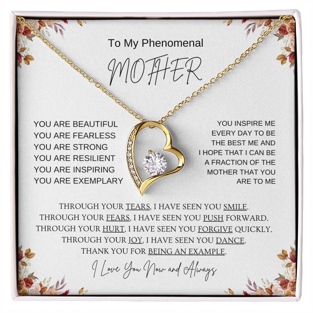 To My Phenomenal Mother | I Love You Now & Always