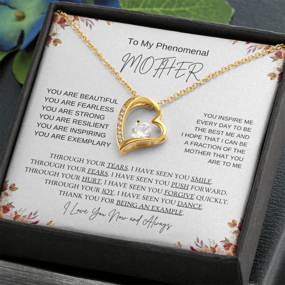 To My Phenomenal Mother | I Love You Now & Always