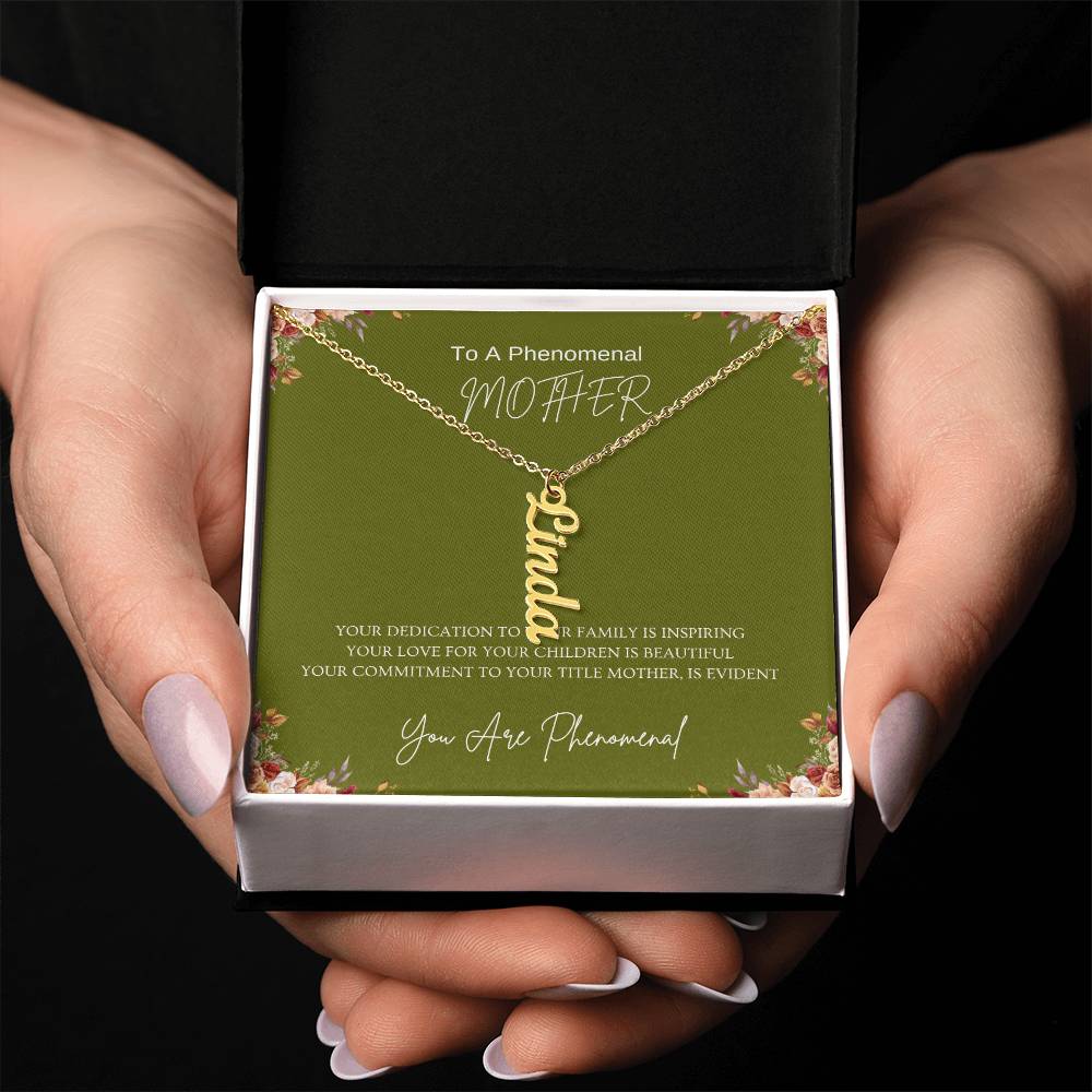 To A Phenomenal Mother | Vertical Name Necklace