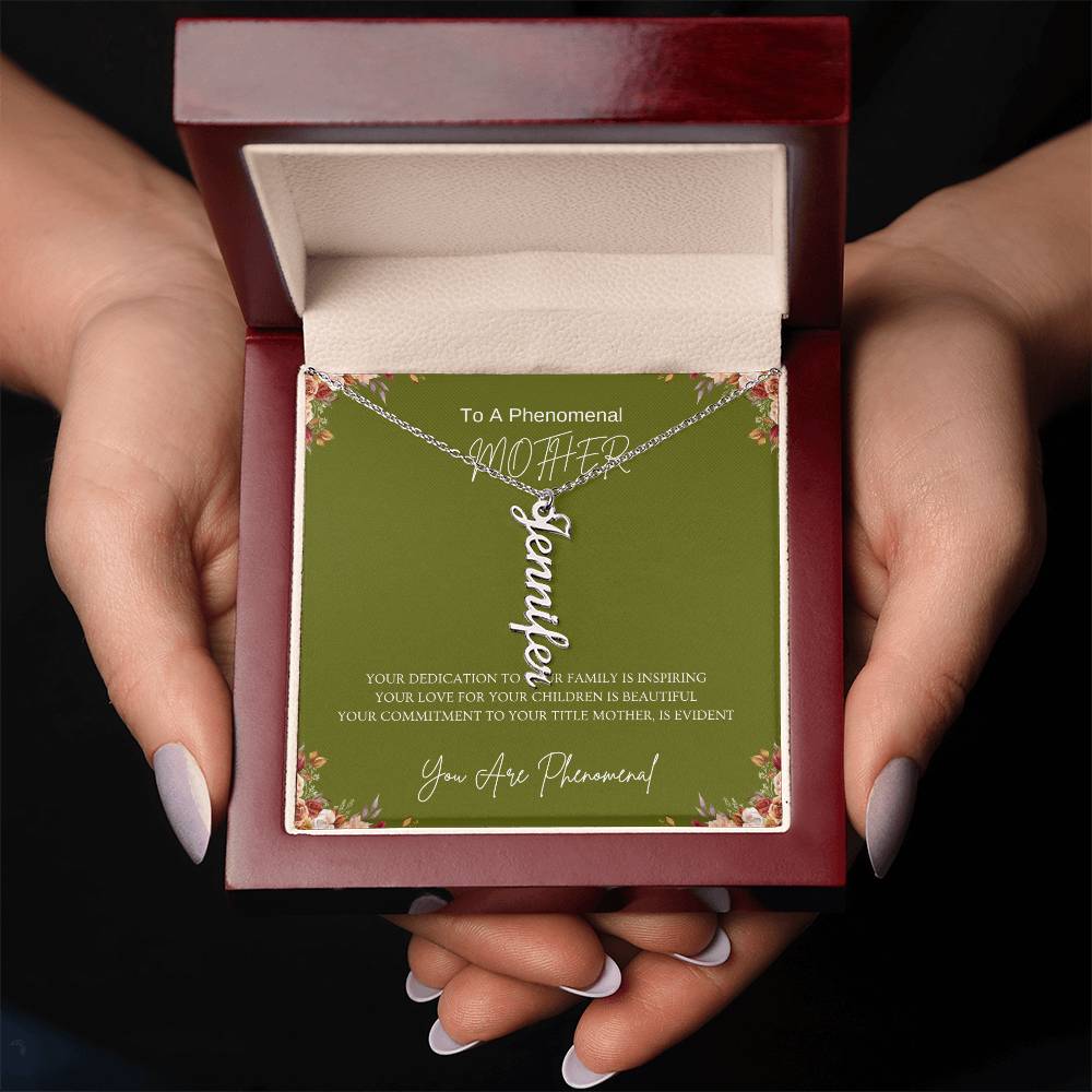 To A Phenomenal Mother | Vertical Name Necklace