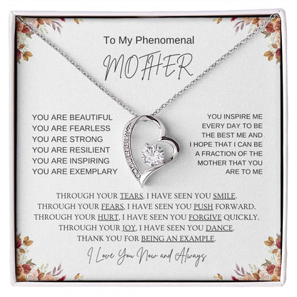 To My Phenomenal Mother | I Love You Now & Always