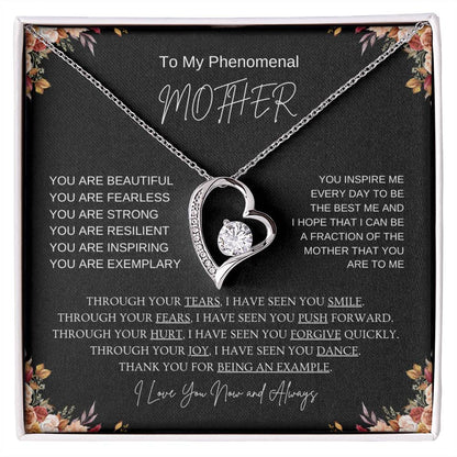 To My Phenomenal Mother | I Love You Now & Always
